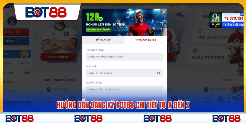 Cách đăng ký Bot88 đầy đủ từng bước